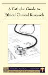 A Catholic Guide to Ethical Clinical Research