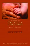Handbook on Critical Life Issues, Revised Third Edition Handbook on Critical Life Issues, Revised Third Edition