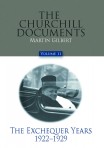 The Churchill Documents, Volume XI: The Exchequer Years, 1922–1929