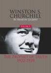 Winston S. Churchill: The Prophet of Truth, 1922–1939 (vol. 5)