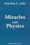 Miracles and Physics