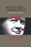 Winston S. Churchill: Never Despair, 1945–1965 (vol. 8)