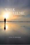 Walk with Me: An Invitation to Faith